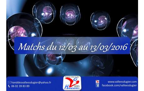 Match du 12 au 13 Mars 2016